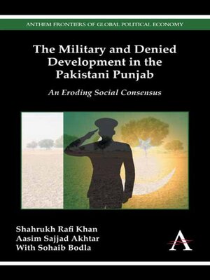 cover image of The Military and Denied Development in the Pakistani Punjab